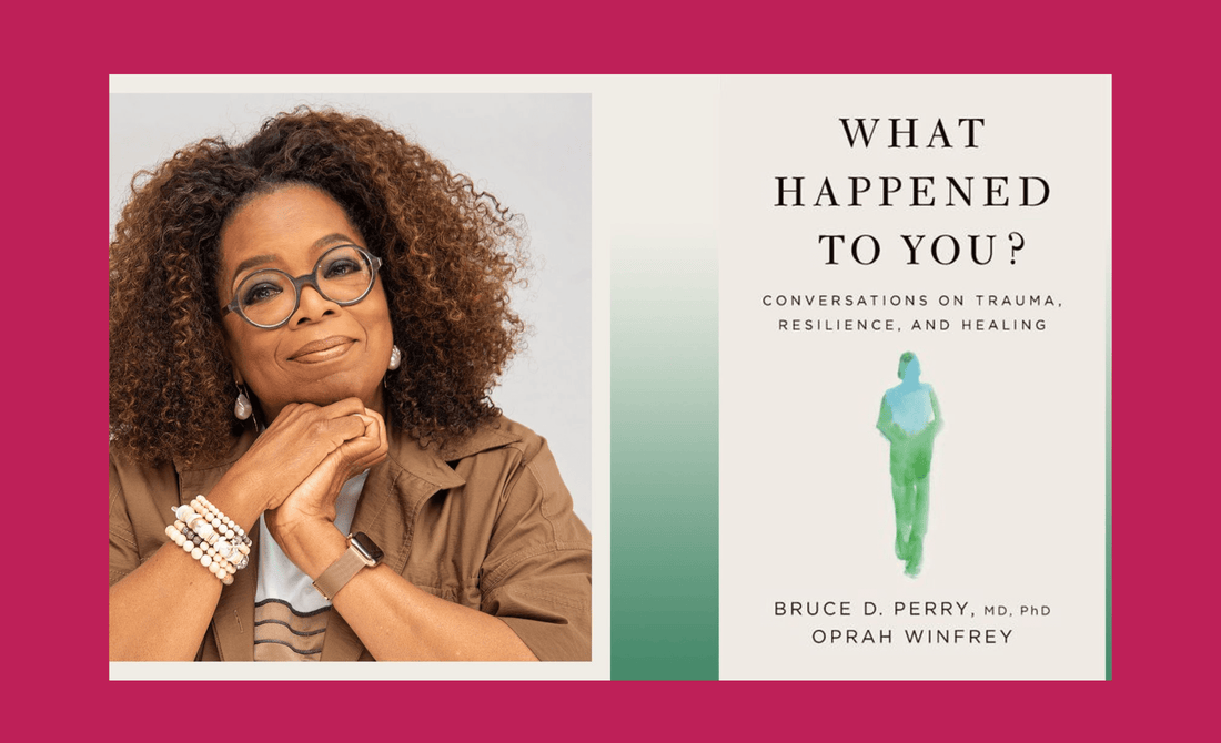 Book Club: What Happened to You by Bruce Perry & Oprah Winfrey - Crushed Wines