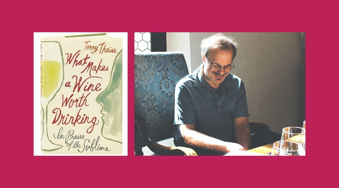 Book Club: What Makes a Wine Worth Drinking by Terry Theise - Crushed Wines